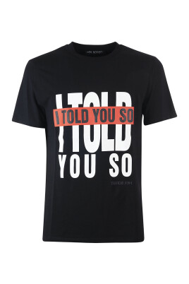black-i-told-you-so-shirt