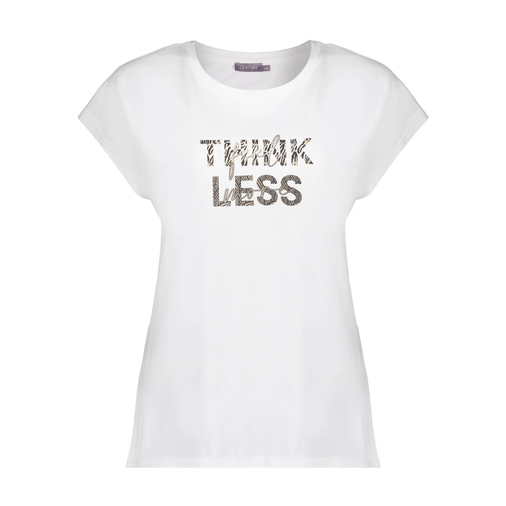 Geisha Casual Think Less T-shirt White Dames