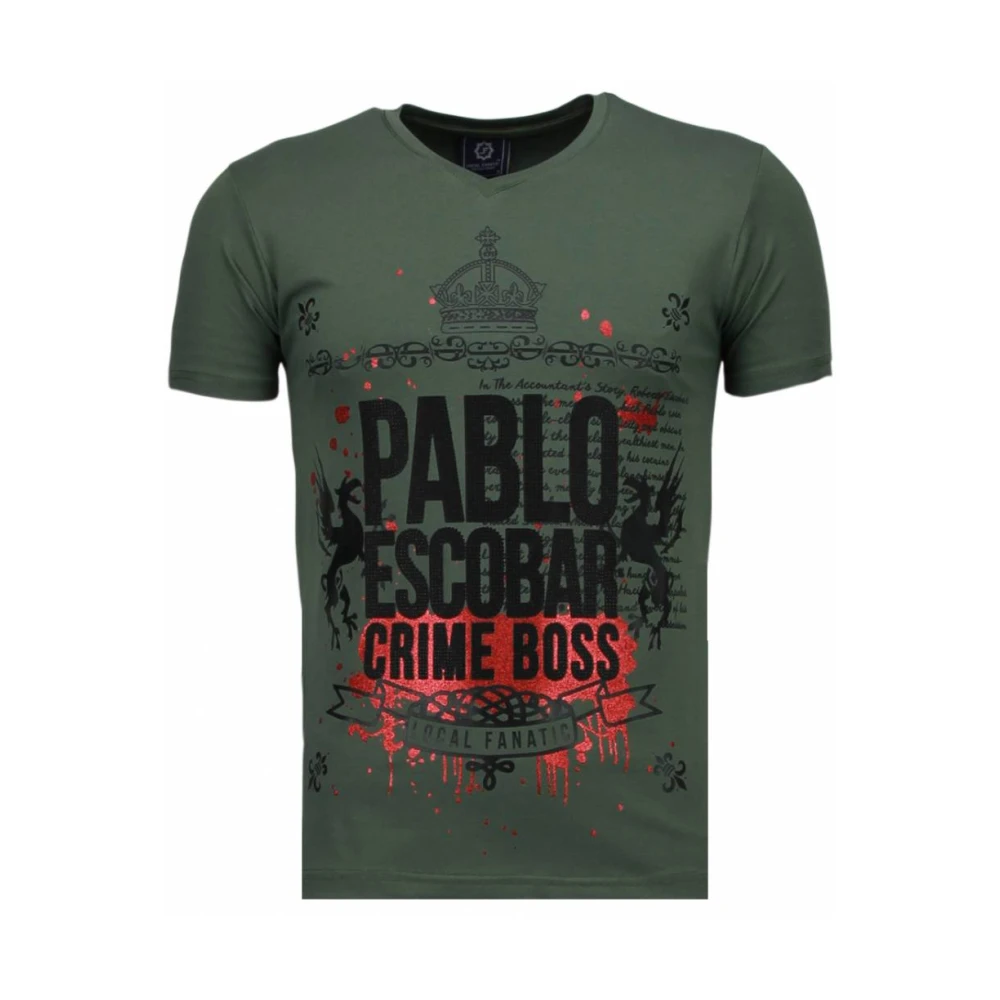 Local Fanatic Pablo Escobar Boss Rhinestone - Herr T Shirt - 5082G Green, Herr